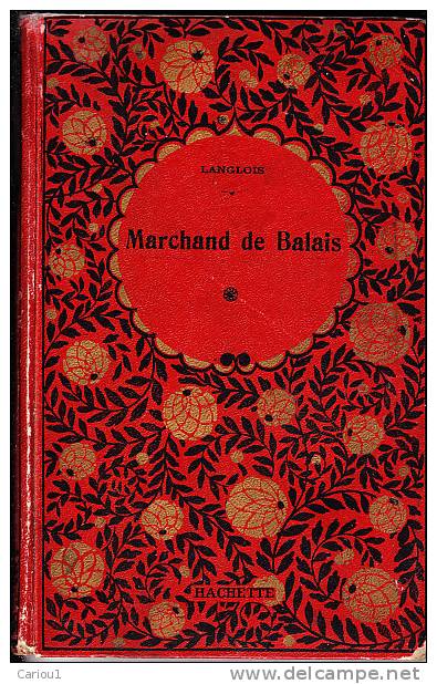 C1 BELGIQUE Langlois MARCHAND DE BALAIS Dessins BOMBLED - Hachette