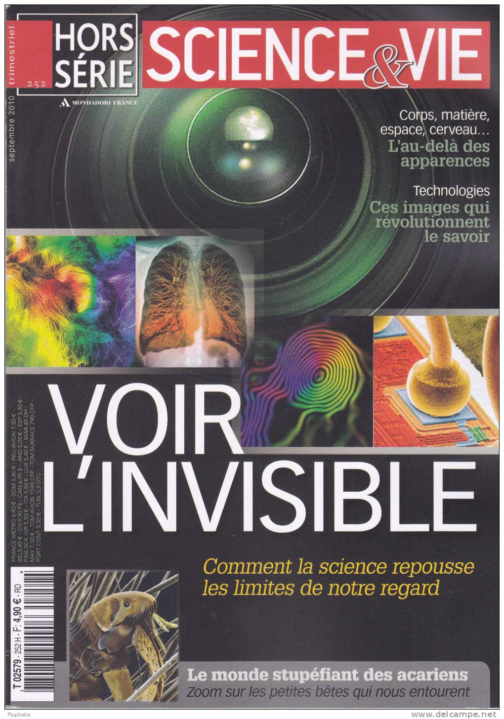 Science Et Vie HS 252 Septembre 2010 Voir L´Invisible Comment La Science Repousse Les Les Limites De Notre Regard - Science