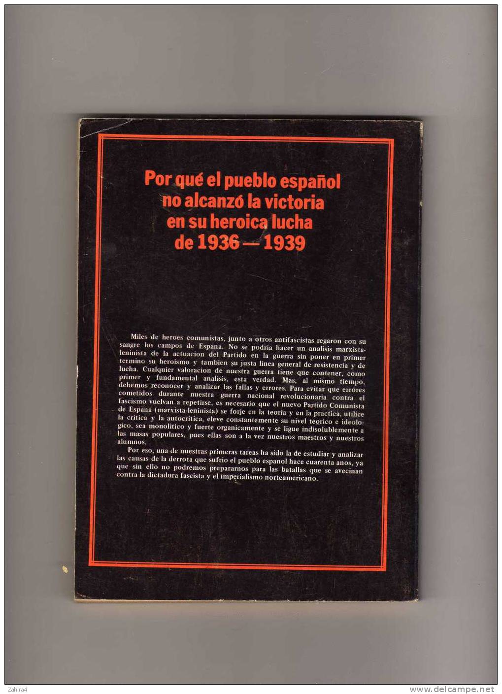 La Guerra Nacional Revolucionaria Del Pueblo Espanol Contra El Fascismo - Analisis Critico -36-39 - Geschiedenis & Kunst