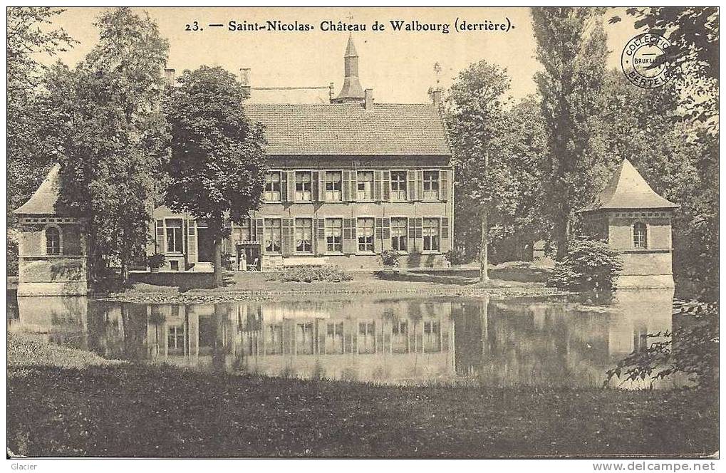 23. - SAINT-NICOLAS - Château De Walbourg - Sint-Niklaas