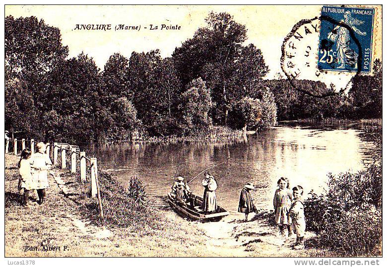 51 / ANGLURE / LA POINTE / TRES JOLIE CARTE ANIMEE - Anglure