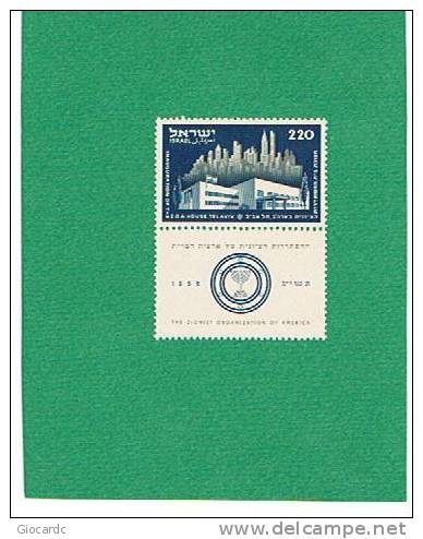 ISRAELE (ISRAEL) - UNIF.57 -  1952  Z.O.A. :  CASA SIONISTI D'AMERICA A TEL AVIV    - NUOVI (MINT) ** CON APPENDICE - Neufs (avec Tabs)