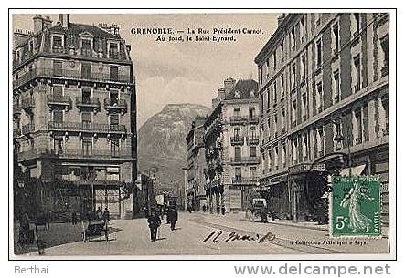 38 GRENOBLE - La Rue President Carnot - Au Fond, Le St Eynard - Grenoble