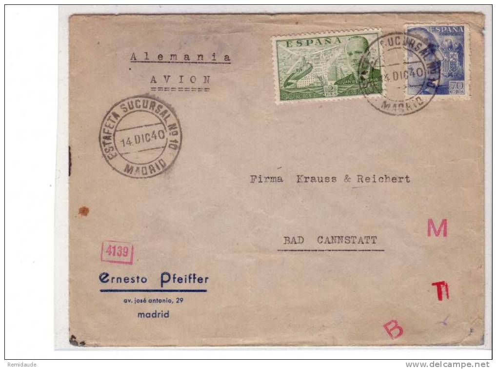 ESPAGNE - 1940 - LETTRE De MADRID ESTAFETA N°10 Pour BAD CANNSTATT (ALLEMAGNE) - CENSURES DE MADRID + ALLEMANDE - Nationalistische Zensur