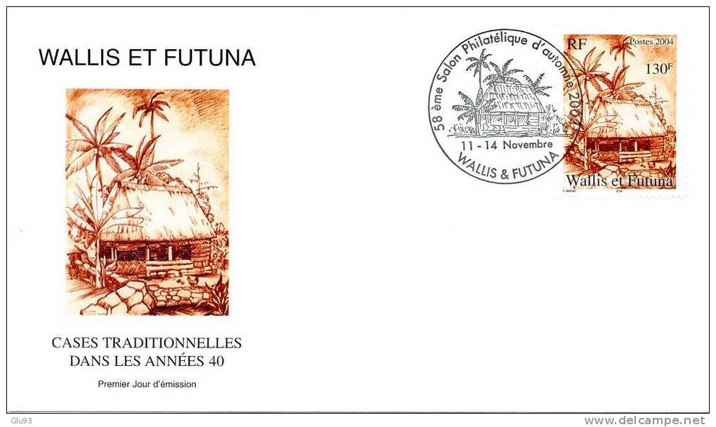 FDC - Wallis Et Futuna - Cases Traditionnelles Dans Les Années 40 - 2004 - 130 F - FDC