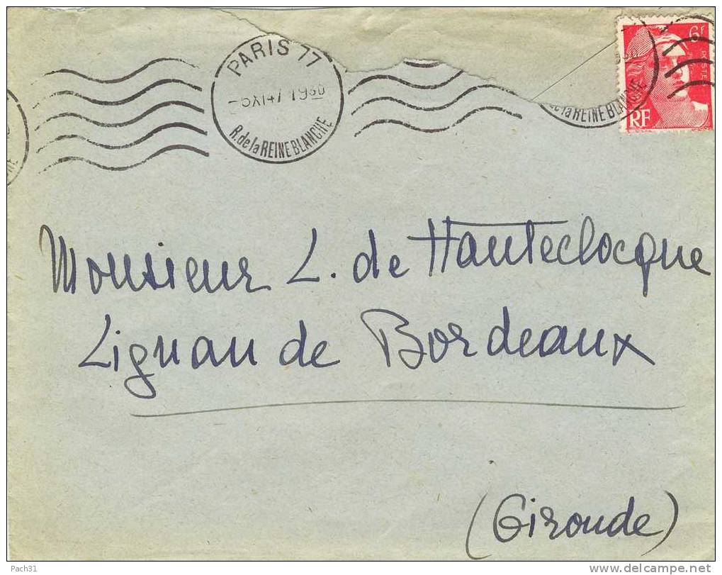 Lettre De Paris Rue De La Reine Blanche Pour Lignande Bordeaux Avec 741A 1947 - Brieven En Documenten