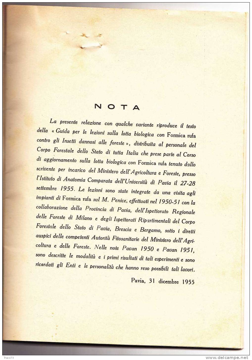 LA LOTTA BIOLOGICA CON FORMICA RUFA - Pavia 31 Dicembre 1955 - Autres & Non Classés