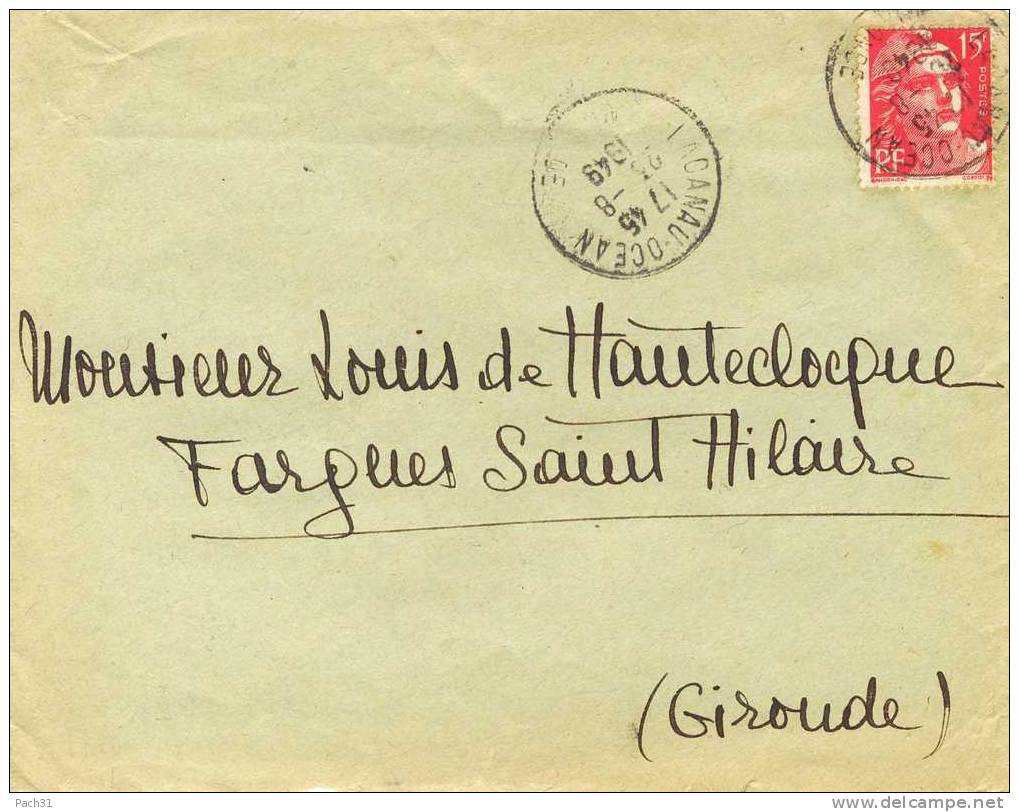 Lettre De Lacanau Océan Pour Fargues St Hilaire Gironde 1949 - Storia Postale