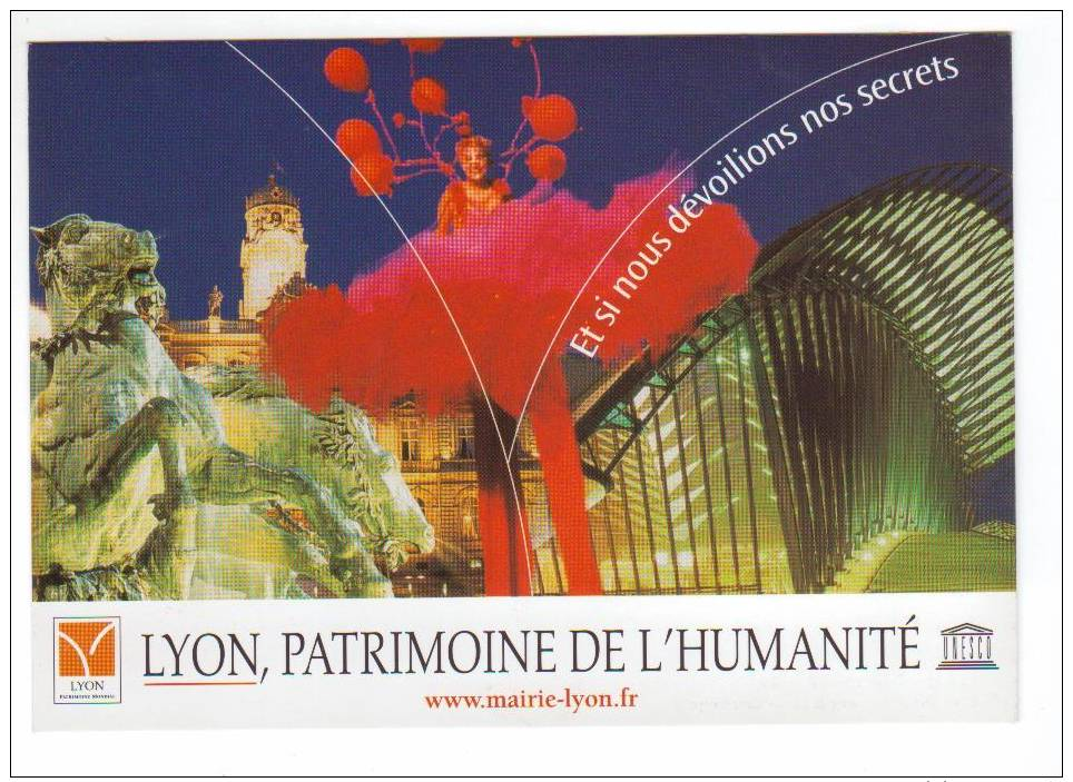 LYON  -   CARTE PUB  - Lyon Patrimoine De L'Humanité- UNESCO - Autres & Non Classés