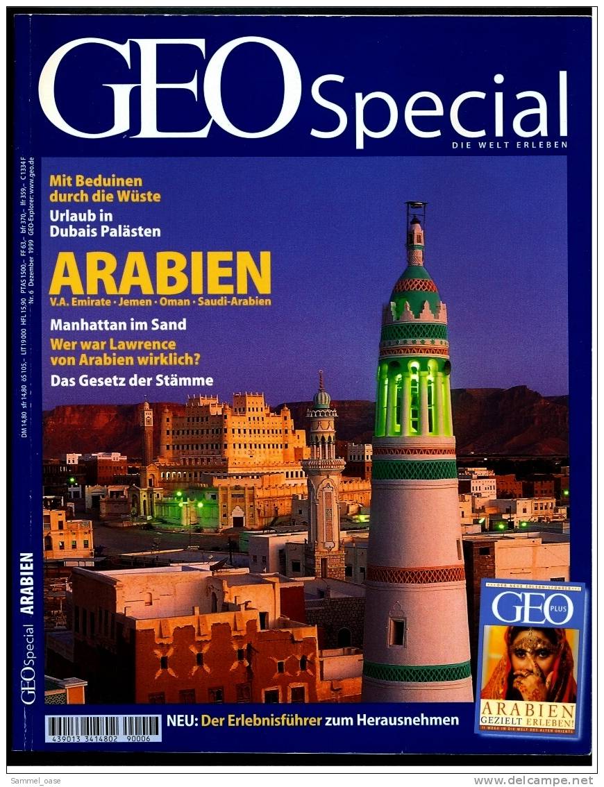 Geo Magazin Spezial  -  Arabien  -  Nr.6  1999 ,  V. A. Emirate , Jemen , Oman , Saudi-Arabien - Reise & Fun