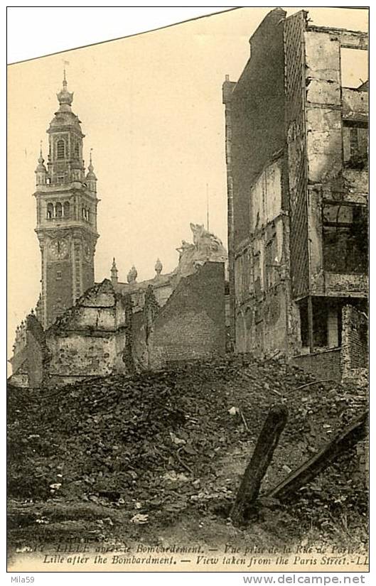 517. Lille Après Le Bombardement. Vue Prise De La Rue De Paris. - Lille