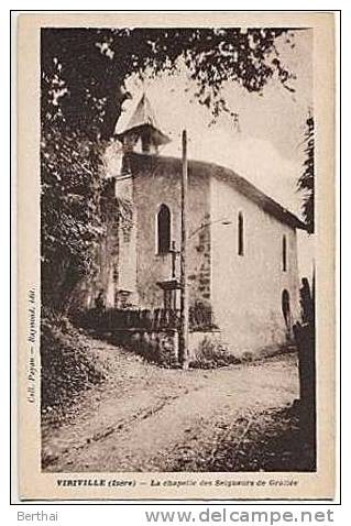 38 VIRIVILLE - Chapelle Des Seigneurs De Grollee - Viriville