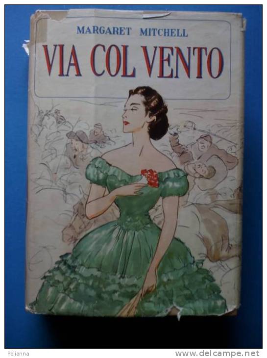 PB/39 Margaret Mitchell VIA COL VENTO Omnibus Mondadori 1952 - Classic