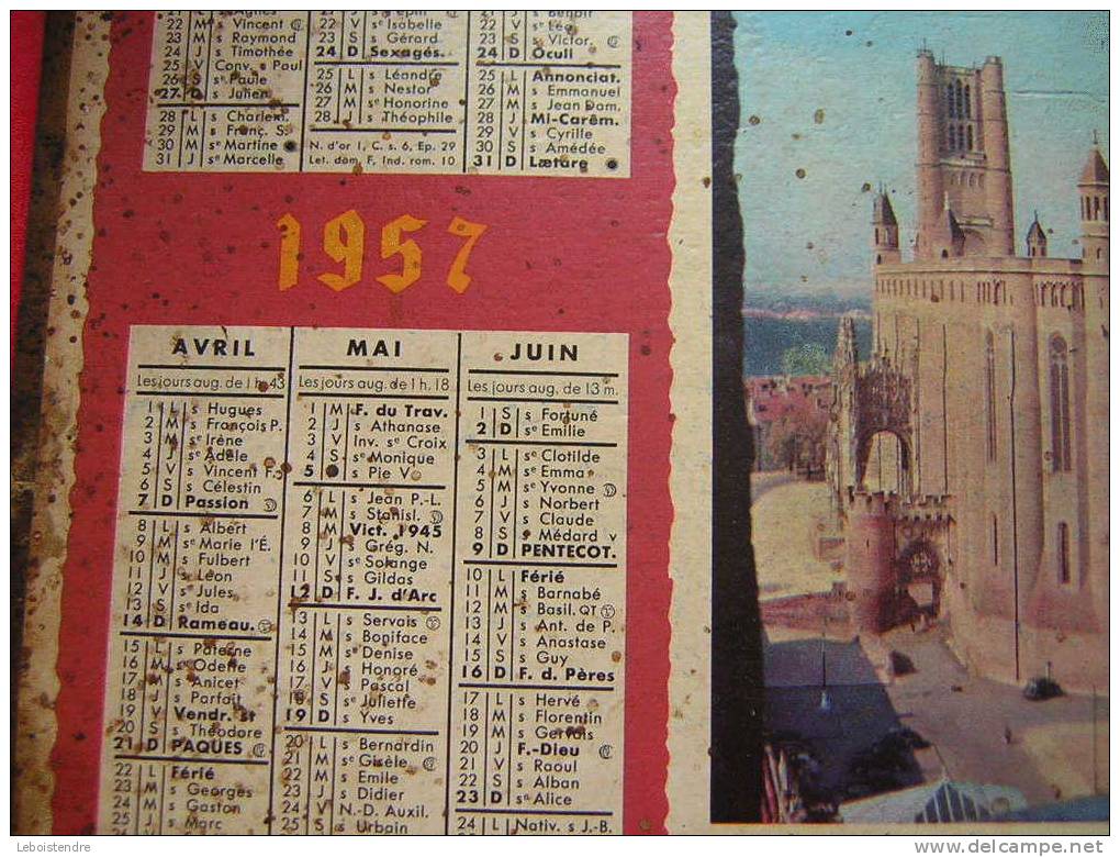 CALENDRIER 1957-CATHEDRALE D'ALBI-PUY DE DOME-NOMENCLATURE DES COMMUNES-SERVICE POSTAL -FOIRES ET M - Tamaño Grande : 1941-60