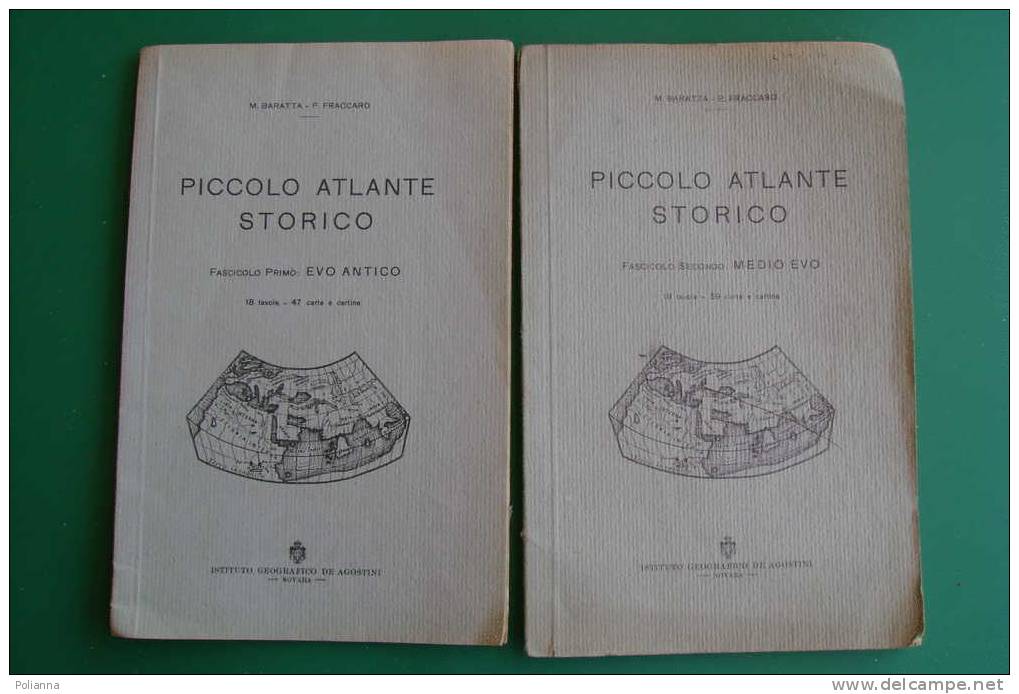 PDD/12 Baratta-Fraccaro ATLANTE STORICO : EVO ANTICO - MEDIO EVO  De Agostini 1937-38 / 2 Volumi - History, Biography, Philosophy