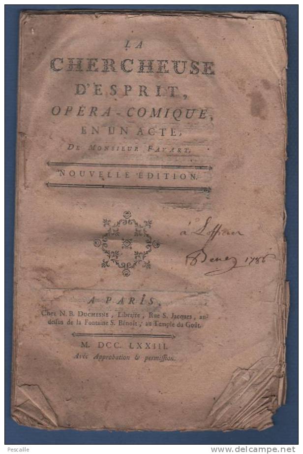 1773 - LA CHERCHEUSE D'ESPRIT - OPERA COMIQUE EN UN ACTE DE MONSIEUR FAVART - A PARIS CHEZ N. B. DUCHESNE LIBRAIRE - 1701-1800