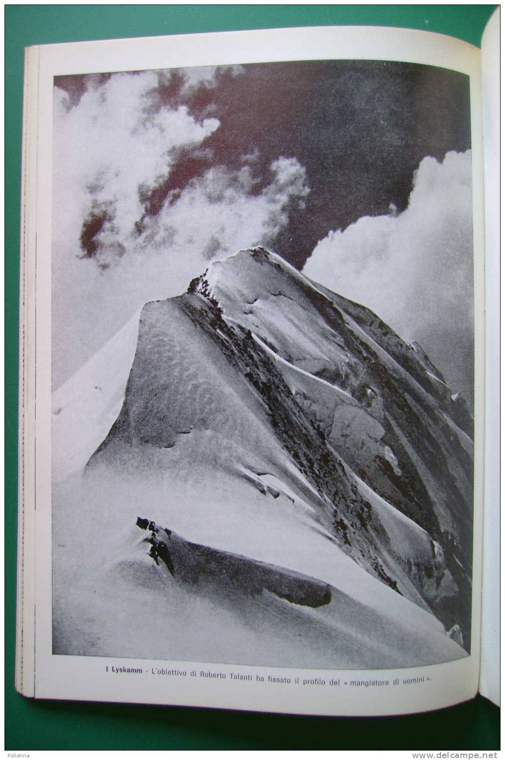 PDD/15 SCANDERE 1971 CAI-Club Alpino/LYSKAMM/MONTE SERVIN/FUJIAMA/NOVALESA/SCUOLA FRISE/ALPINISMO/MONTAGNA - History, Biography, Philosophy