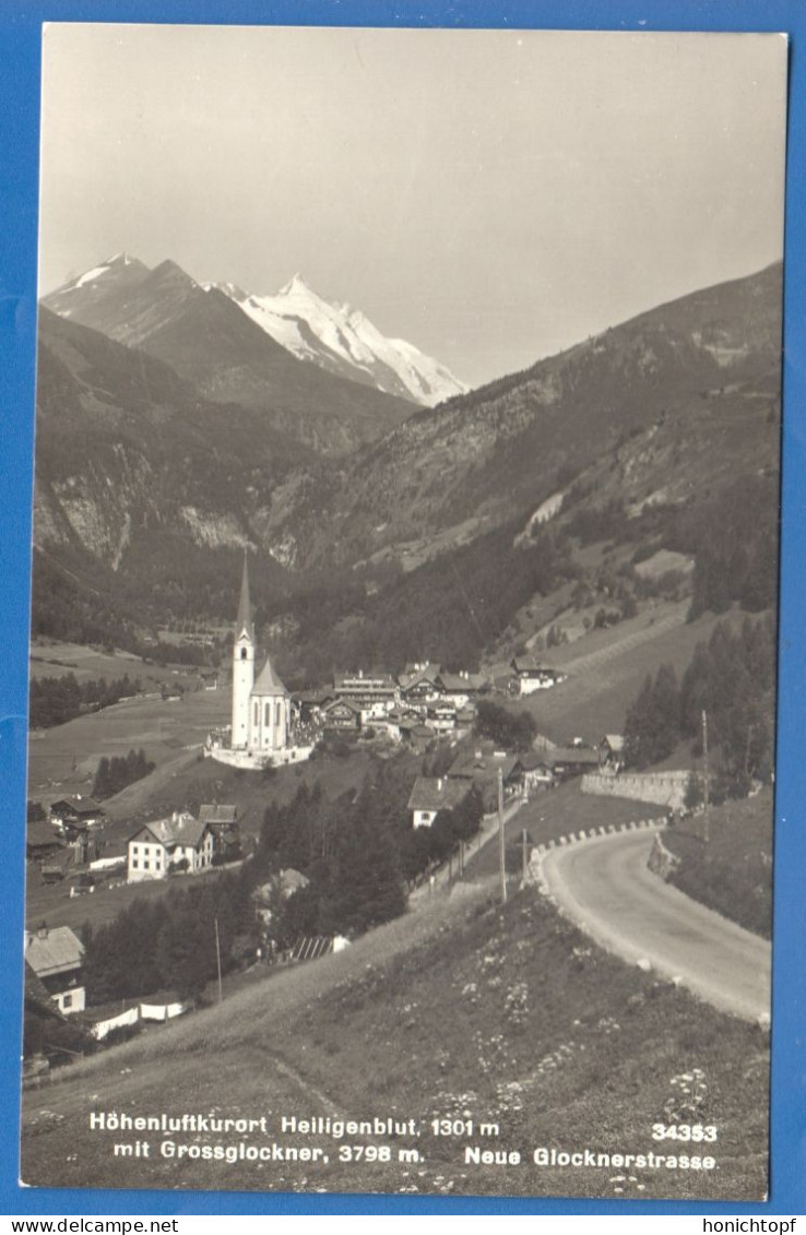 Österreich; Heiligenblut; Glocknerstrasse; 1938 - Heiligenblut