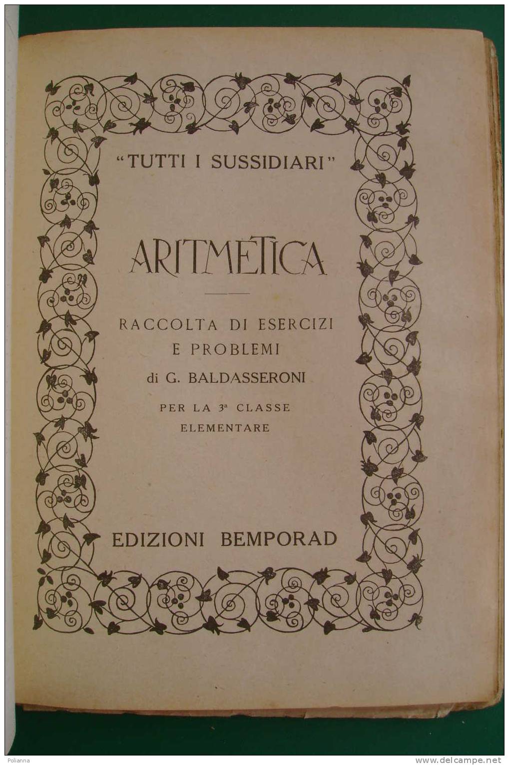 PDD/25 STORIA-GEOGRAFIA-L.RELIGIOSE-ARITMETICA Bemporad 1925/battaglia Di S.Martino/Moncenisio/Napoli - History, Philosophy & Geography