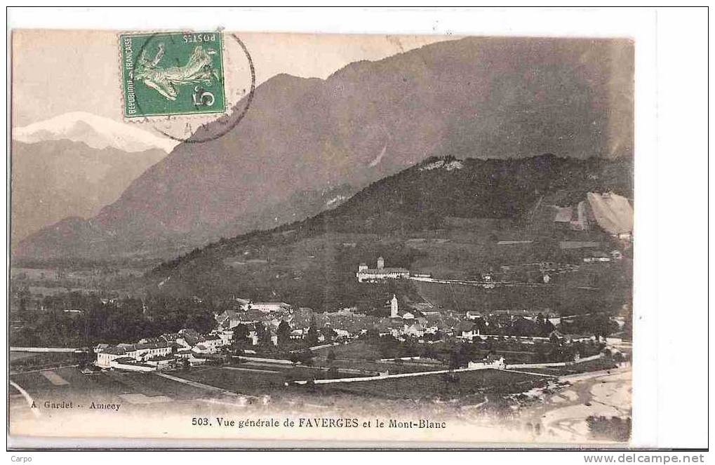 Vue Générale De FAVERGES Et Le Mont-Blanc. - Faverges