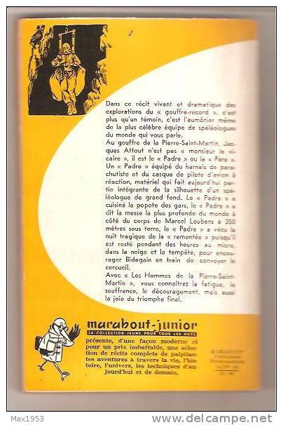 Marabout Junior N° 40 -- Les Hommes De La PIERRE ST MARTIN -- JACQUES ATTOUT - Marabout Junior