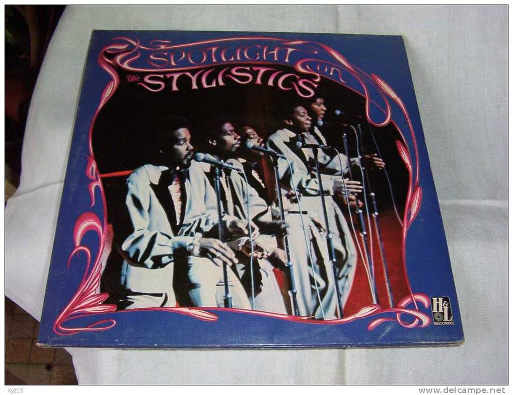 SPOTLIGTH On The STYLISTICS Compilation 1977 2 Disques H&L - Soul - R&B