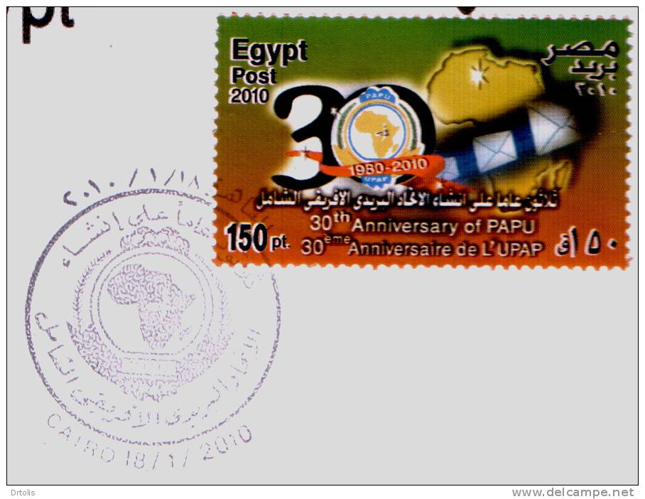 EGYPT / 2010 / PAPU / UPAP / MAP / AFRICA / FDC / VF/ 3 SCANS . - Covers & Documents