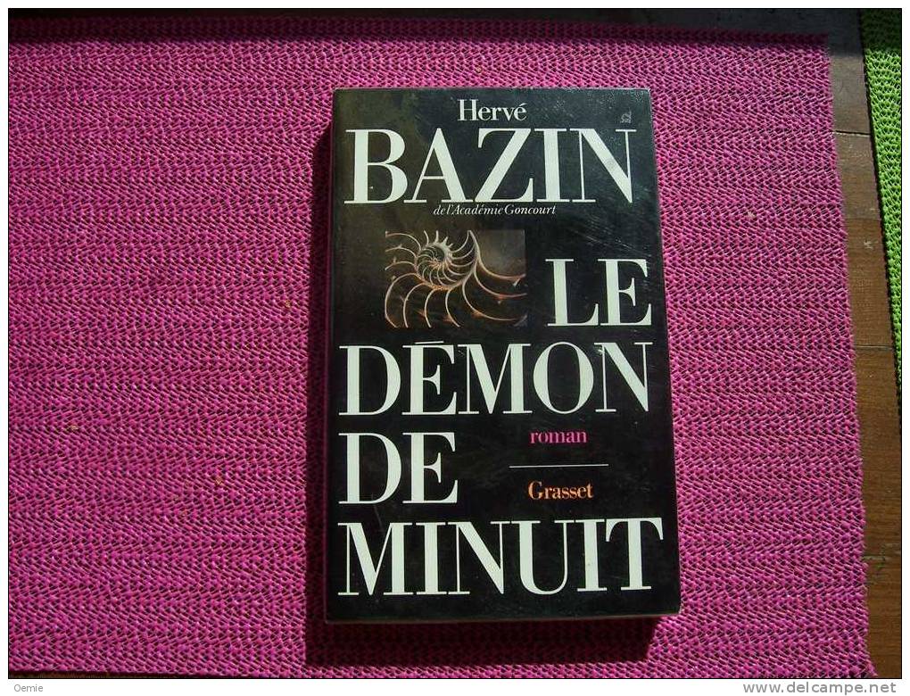 LE DEMON DE MINUIT °° HERVE BAZIN - Roman Noir