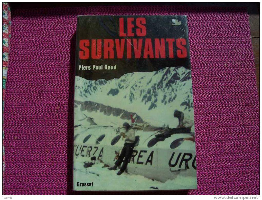 LES SURVIVANTS  °°  PIERS PAUL READ - Roman Noir