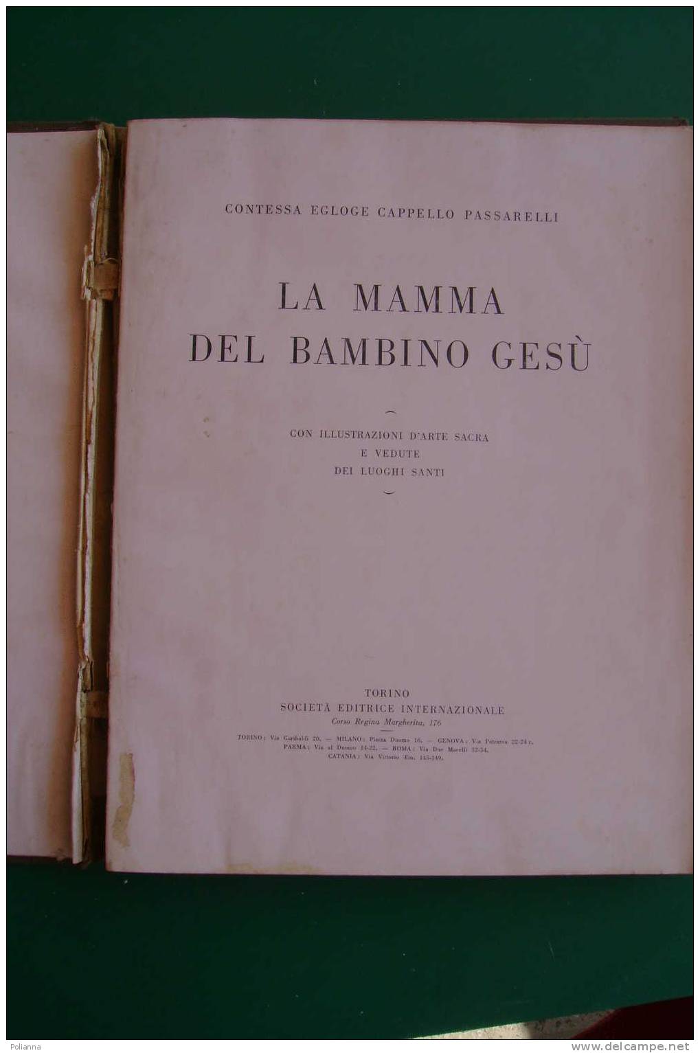 PDD/67 Egloge Cappello Passarelli LA MAMMA DEL BAMBINO GESU' S.E.I. 1932 - Religion