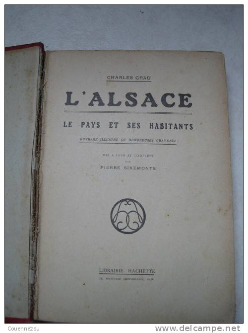 L ALSACE     Par CHARLES GRAD  1921 - Alsace