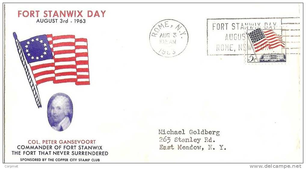 US - 2 - PATRIOTIC COVER FORT STANWIX DAY The Fort That Never Surrendered VF 1963 CACHETED COVER - Schmuck-FDC