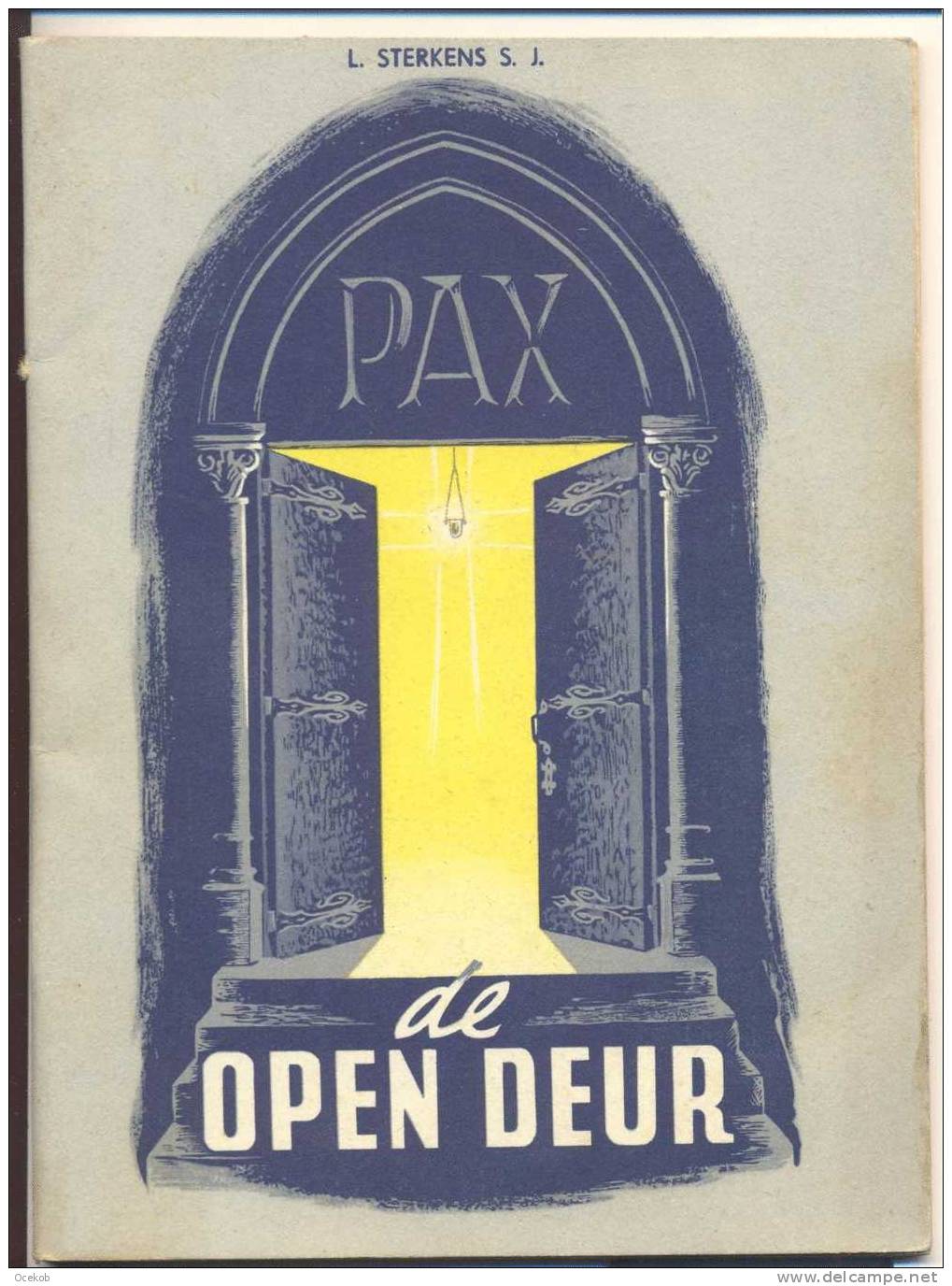 Religie Pax De Open Deur - Sterkens 1950 - Altri & Non Classificati
