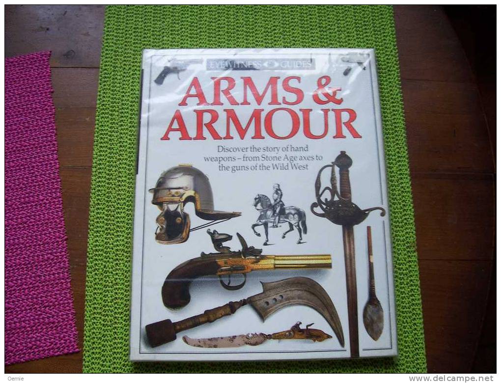 ARMS & ARMOUR   °°  EYEWITNESS  GUIDES - Sonstige & Ohne Zuordnung