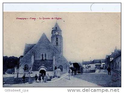 -  CHAMPIGNY - C/ Pont Sur Yonne -  Le Quartier De L'Eglise - Champigny