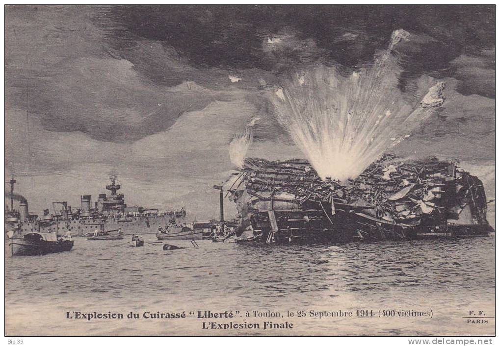 L'EXPLOSION  Du CUIRASSE "LIBERTE". à Toulon, Le 25 Septembre 1911. (400 Victimes). L'Explosion Finale. - Catastrophes