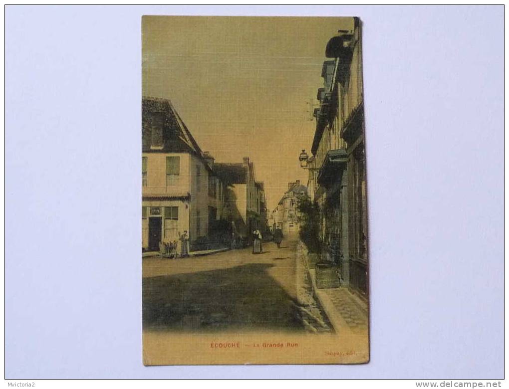 ECOUCHE - La GRAND RUE - Ecouche