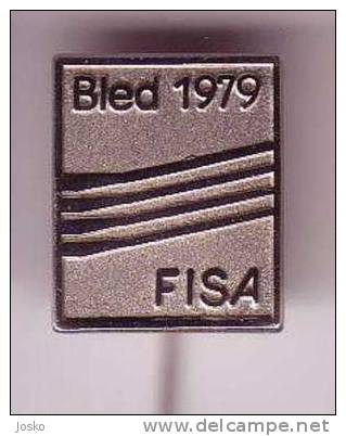 INTERNATIONAL ROWING REGATTA BLED 1979 Slovenia Old Rare Pin * Aviron Rudersport Rudern Canottaggio Slovenija FISA - Rudersport