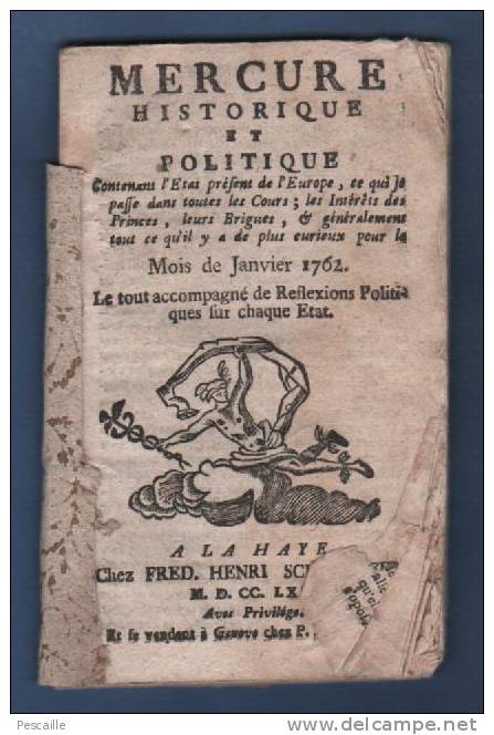 MERCURE HISTORIQUE ET POLITIQUE 01 1762 LA HAYE - TURQUIE LISBONNE / MADRID LONDRES GUERRE / VERSAILLES PARIS - INDIENS - Newspapers - Before 1800