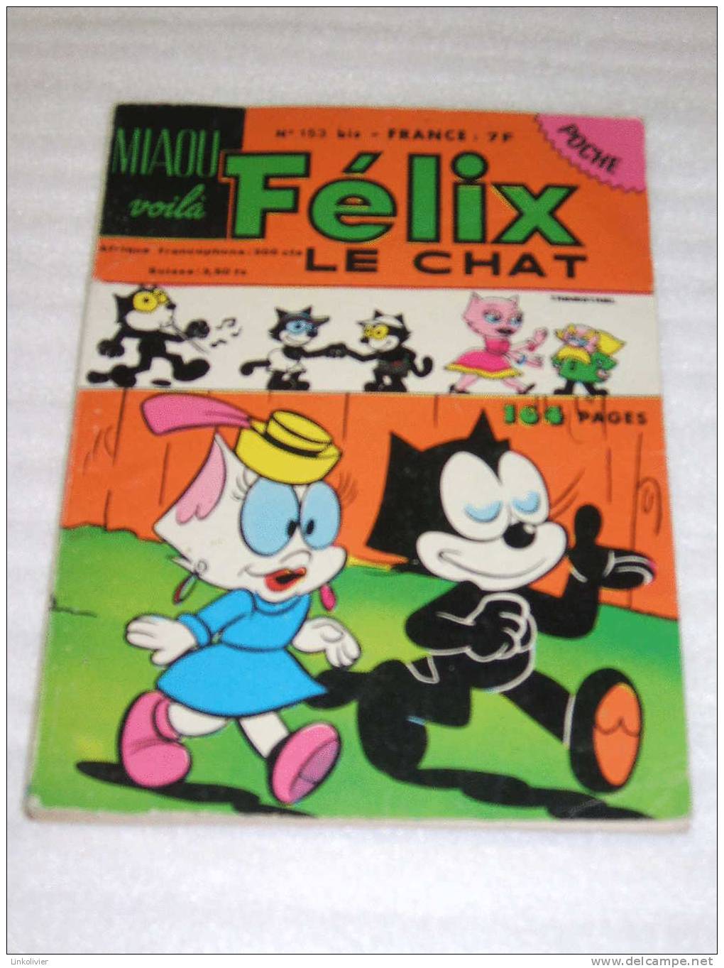 FELIX LE CHAT Miaou Voilà - Poche N° 153 Bis -Sarl Dynamisme Presse Edition 1982 - Félix De Kat
