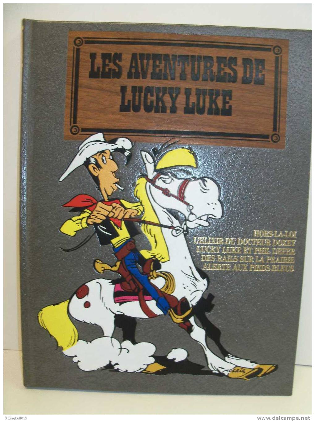 LES AVENTURES DE LUCKY LUKE. Ed Dupuis/Dargaud/Hachette 1990. Tome B (2). Reliure Skivertex Polychrome. TBE ! - Lucky Luke