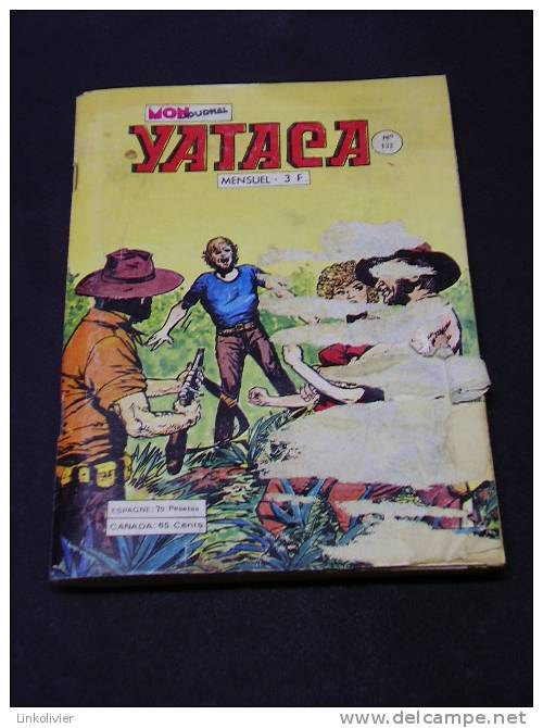 YATACA N° 133 - Juillet 1979 - Ed MON JOURNAL - Mon Journal