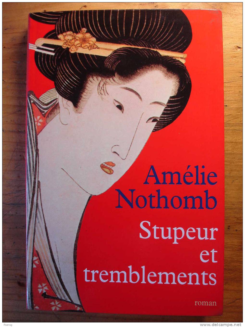 AMELIE NOTHOMB - STUPEUR ET TREMBLEMENTS - 1999 - Belgische Schrijvers