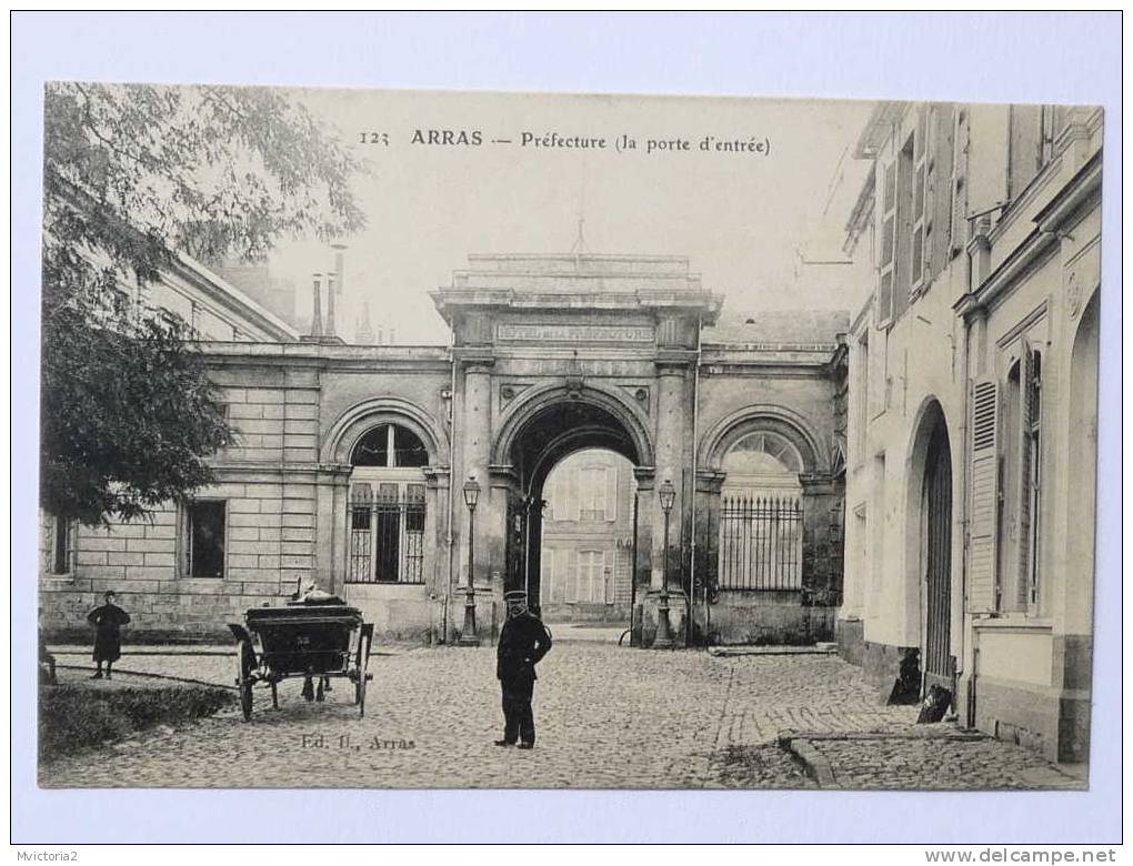 ARRAS - La PREFECTURE, Porte D´Entrée - Arras