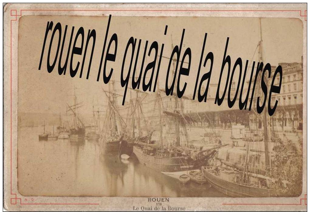 Photo 10x15 D´avant 1900 Du Port De Rouen - Quai De La Bourse - Photos