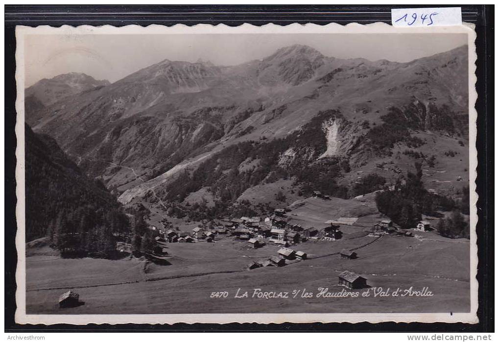 La Forclaz Sur Les Haudères Et Val D'Arolla (1945) - Sonstige & Ohne Zuordnung