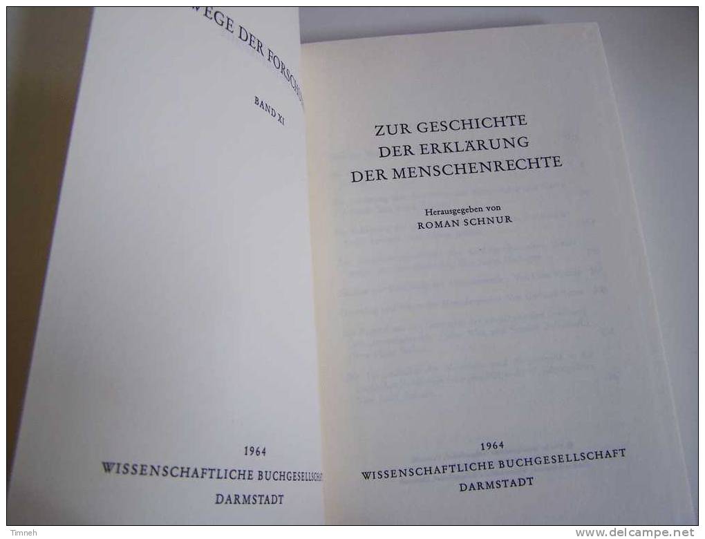 ZUR GESCHICHTE DER ERKLÄRUNG DER MENSCHENRECHTE-Roman SCHNUR-1964-WEGE DER FORSCHUNG BAND XI- - Politik & Zeitgeschichte