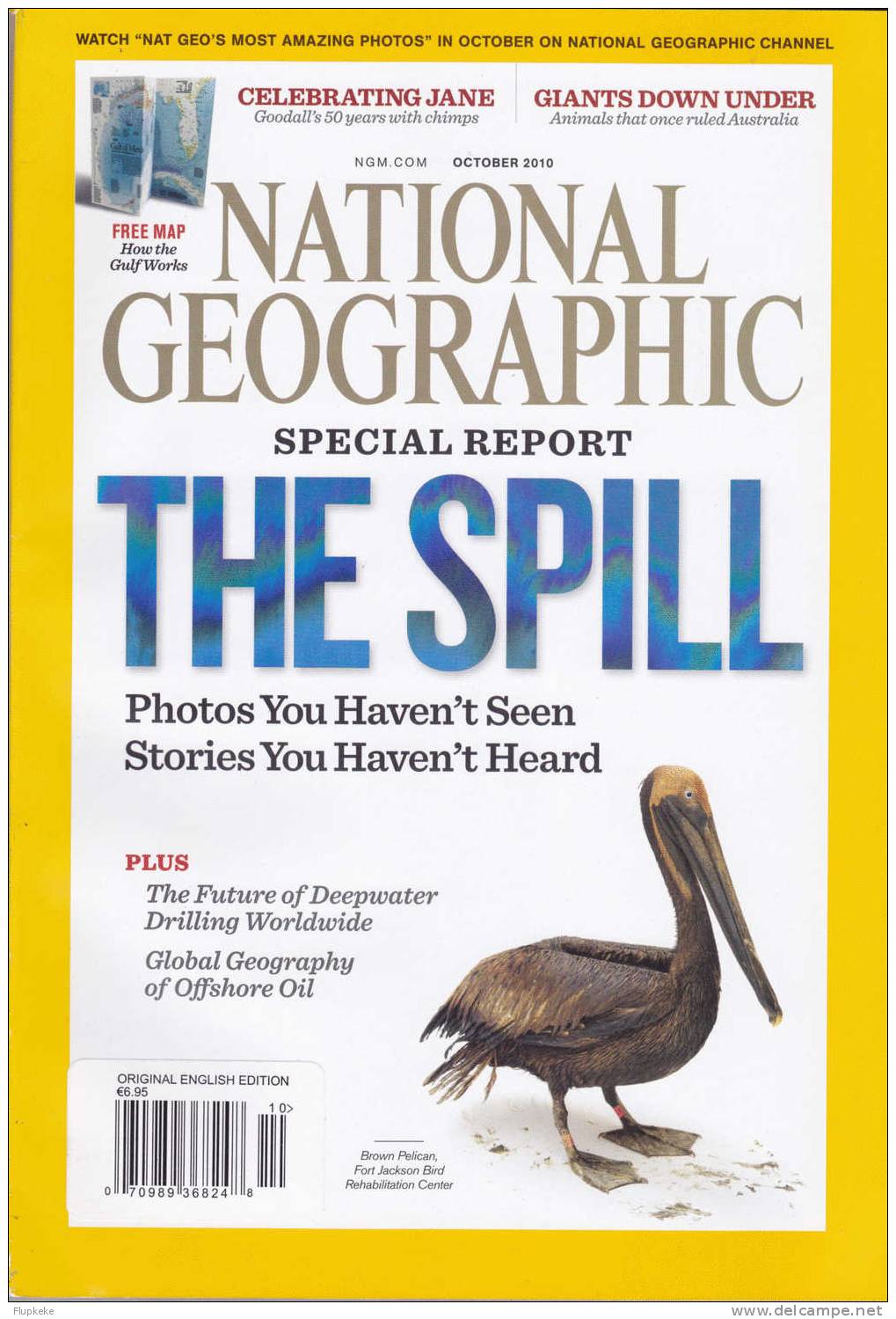 National Geographic U.S. October 2010 Special Report The Spill - Reizen/ Ontdekking