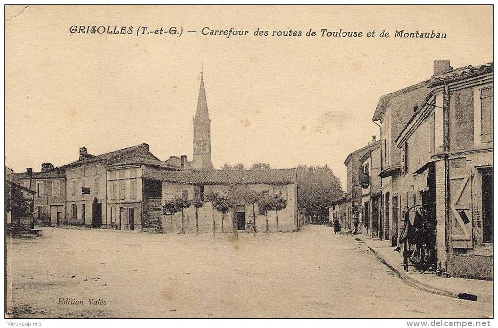 Cpa Grisolles - Tarn Et Garonne - 82 - Carrefour Des Routes Toulouse Et Montauban. Vales. - Grisolles