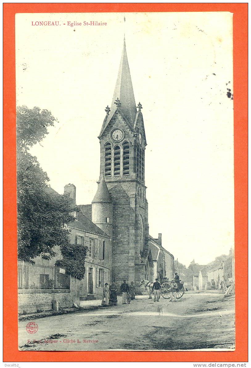 Dpt  52   Longeau  "  Eglise St Hilaire  "  Attelage - Le Vallinot Longeau Percey